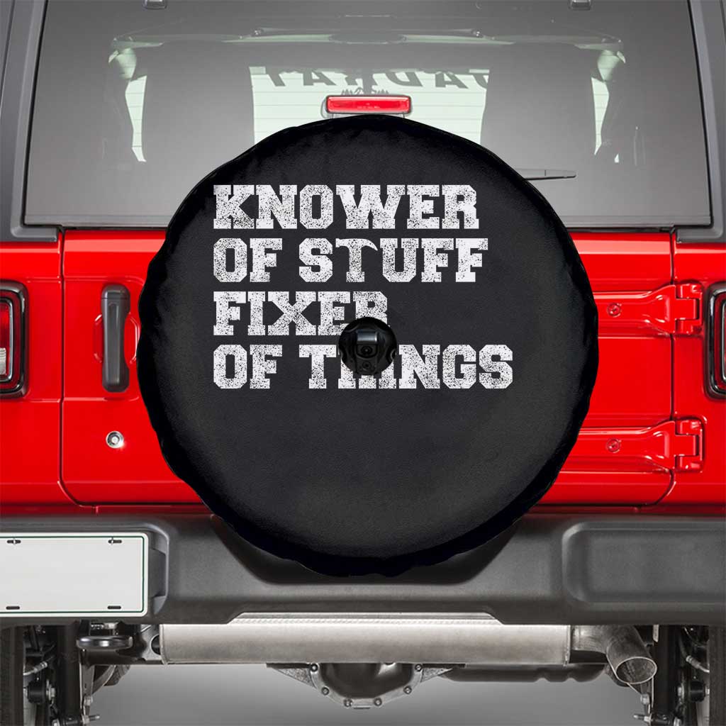 Funny Knower Of Stuff Fixer Of Things Spare Tire Cover Mechanic Engineer Garage TS10 Black Print Your Wear