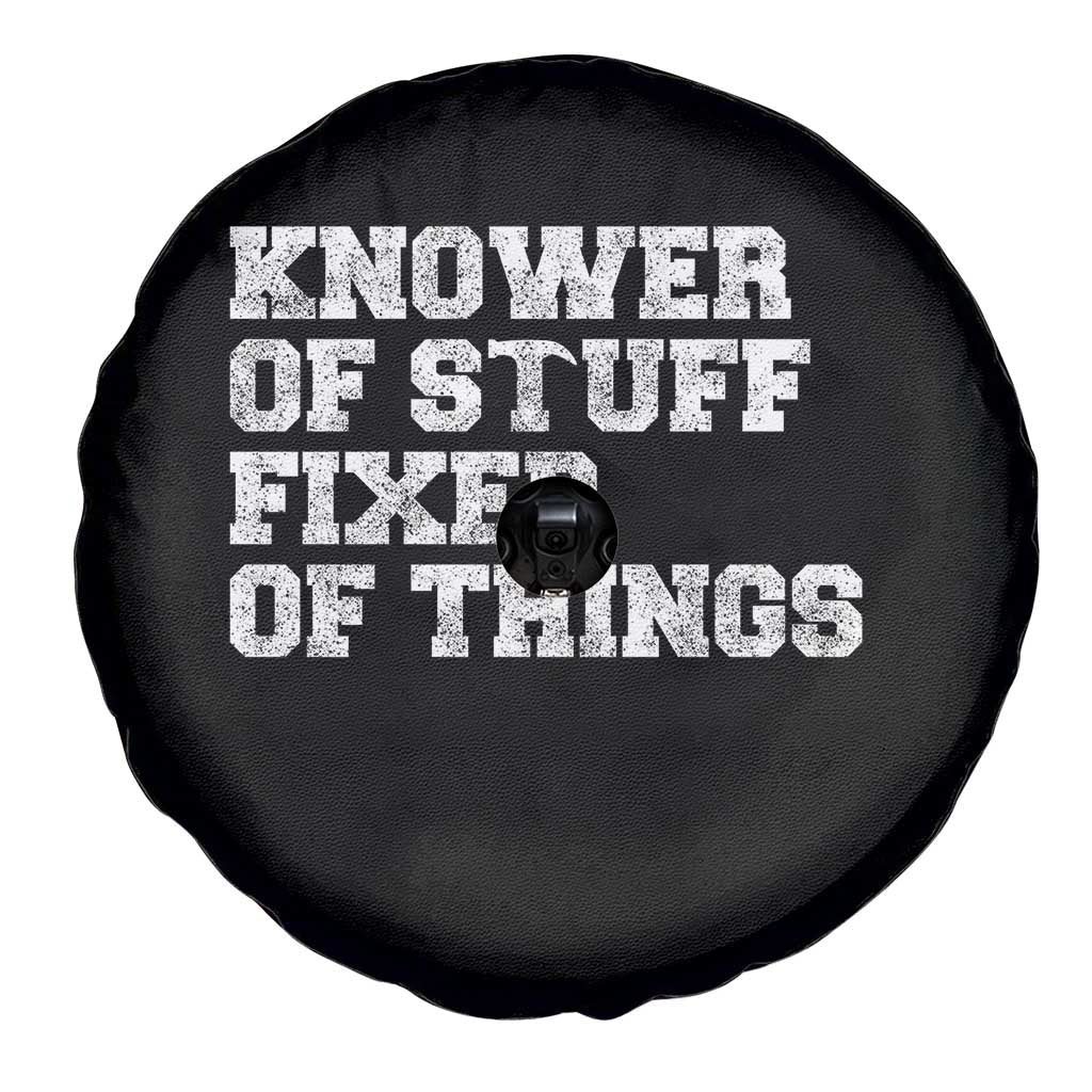 Funny Knower Of Stuff Fixer Of Things Spare Tire Cover Mechanic Engineer Garage TS10 Print Your Wear
