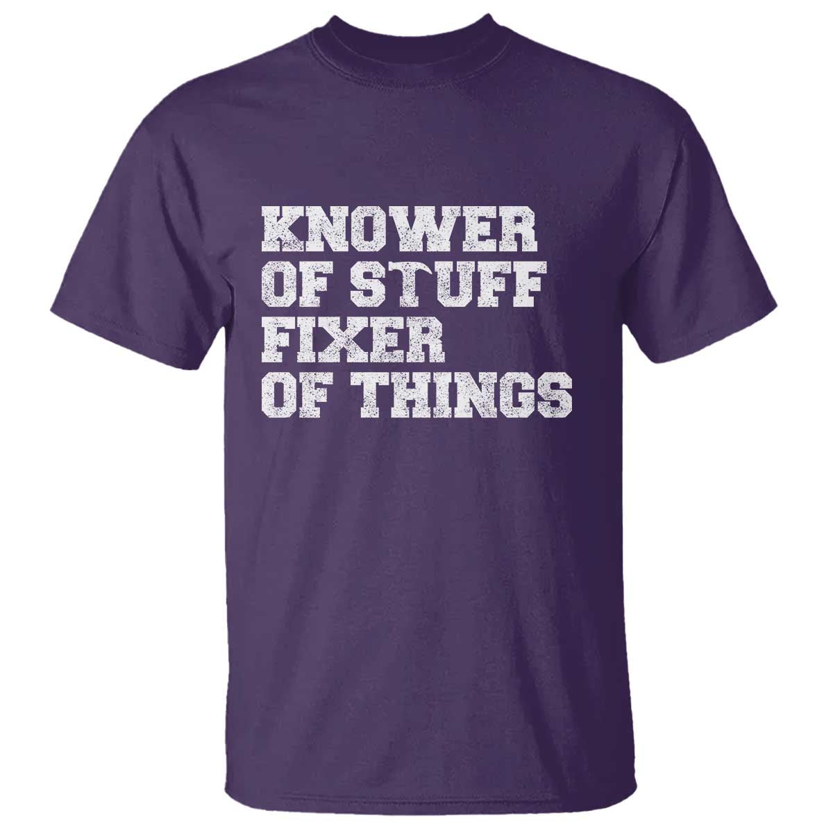 Funny Knower Of Stuff Fixer Of Things T Shirt Mechanic Engineer Garage TS10 Purple Print Your Wear