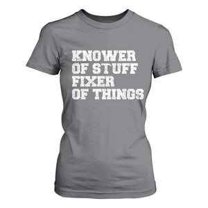 Funny Knower Of Stuff Fixer Of Things T Shirt For Women Mechanic Engineer Garage TS10 Charcoal Print Your Wear