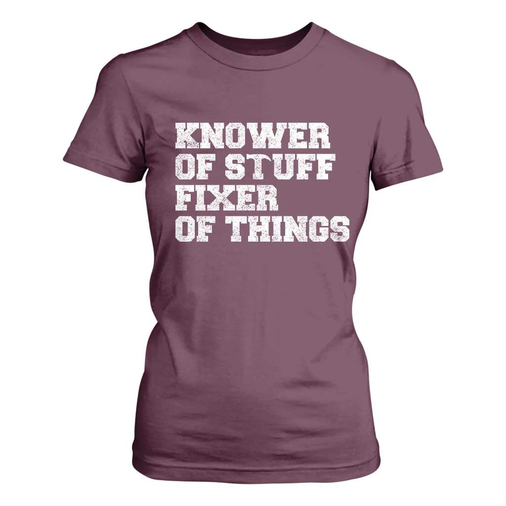 Funny Knower Of Stuff Fixer Of Things T Shirt For Women Mechanic Engineer Garage TS10 Maroon Print Your Wear