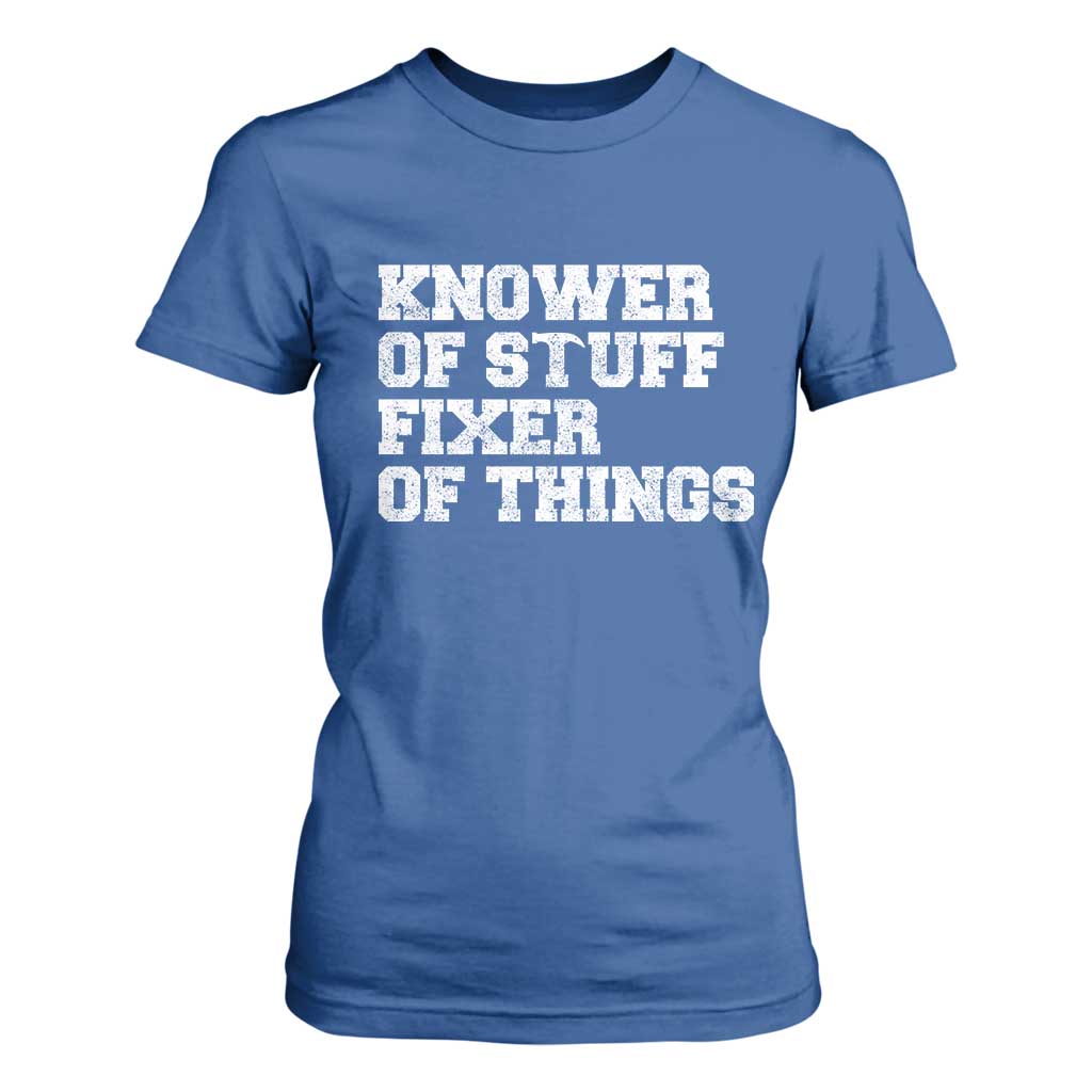Funny Knower Of Stuff Fixer Of Things T Shirt For Women Mechanic Engineer Garage TS10 Royal Blue Print Your Wear