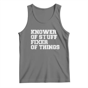 Funny Knower Of Stuff Fixer Of Things Tank Top Mechanic Engineer Garage TS10 Black Heather Print Your Wear