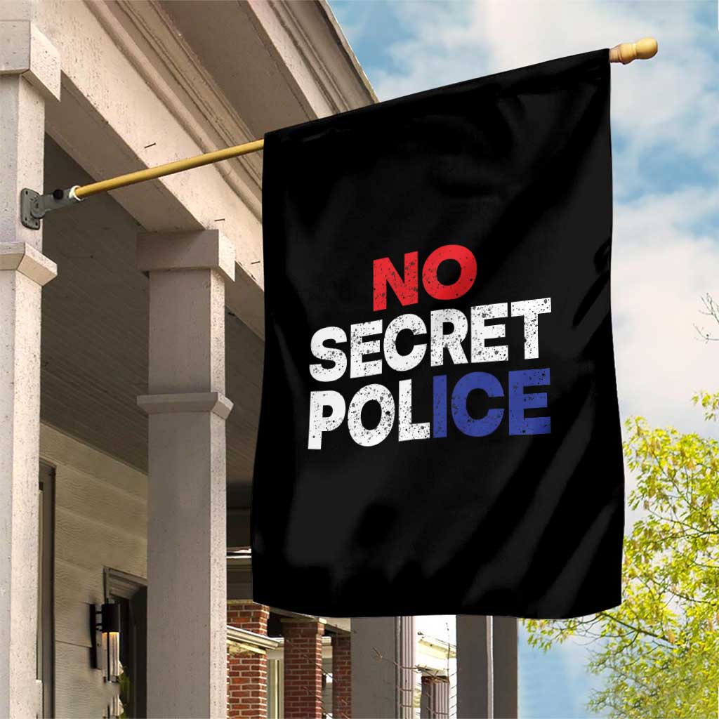 Subtle Abolish Ice Garden Flag No Secret Police TS10 Print Your Wear
