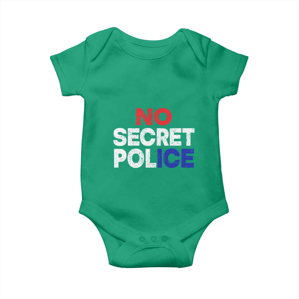 Subtle Abolish Ice Baby Onesie No Secret Police TS10 Irish Green Print Your Wear
