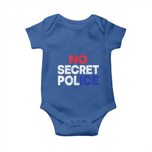 Subtle Abolish Ice Baby Onesie No Secret Police TS10 Royal Blue Print Your Wear