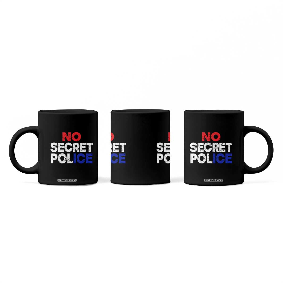 Subtle Abolish Ice Coffee Mug No Secret Police TS10 Print Your Wear