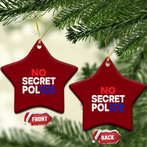 Subtle Abolish Ice Ceramic Ornament No Secret Police TS10 Print Your Wear