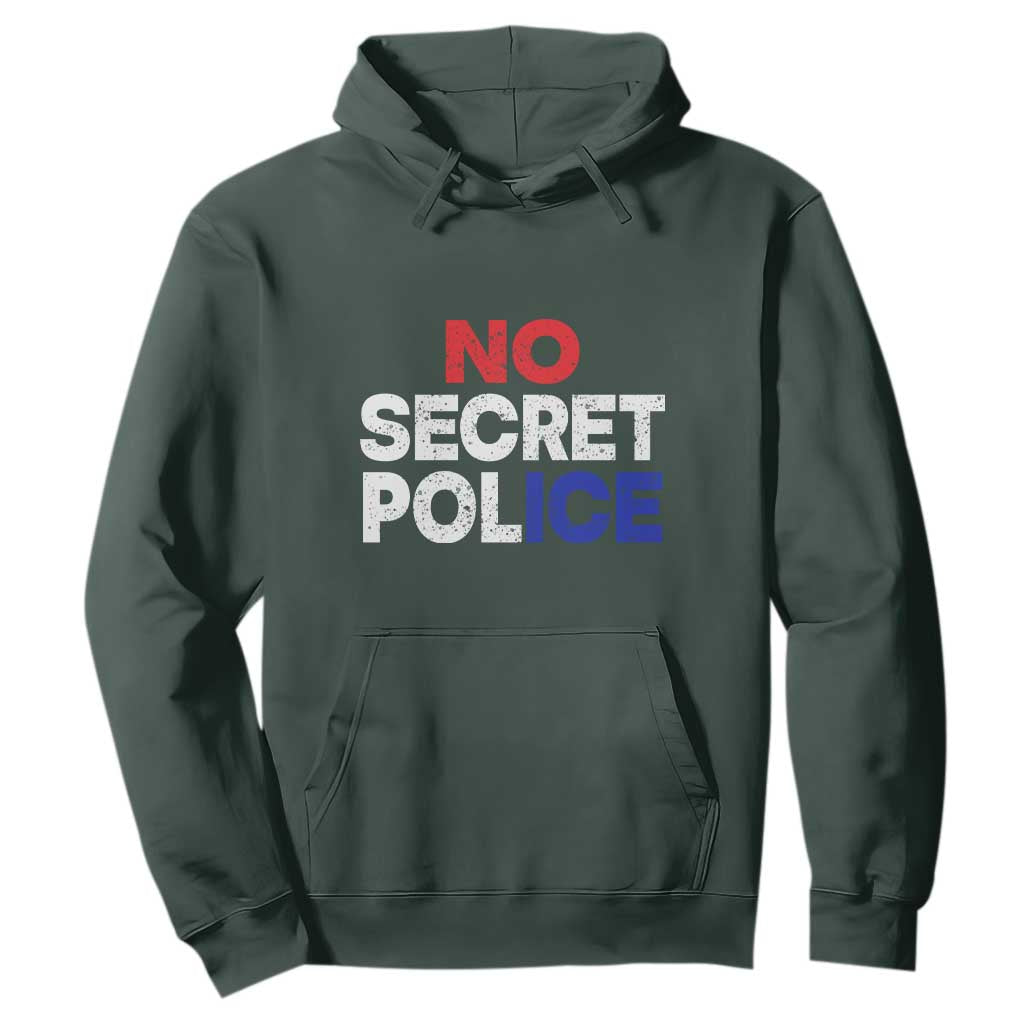 Subtle Abolish Ice Hoodie No Secret Police TS10 Dark Forest Green Print Your Wear
