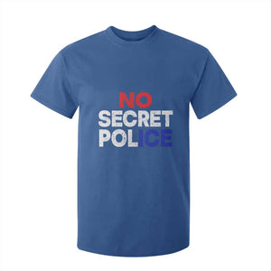 Subtle Abolish Ice T Shirt For Kid No Secret Police TS10 Royal Blue Print Your Wear