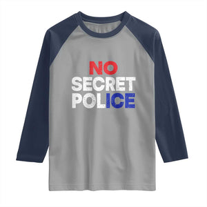 Subtle Abolish Ice Raglan Shirt No Secret Police TS10 Sport Gray Navy Print Your Wear