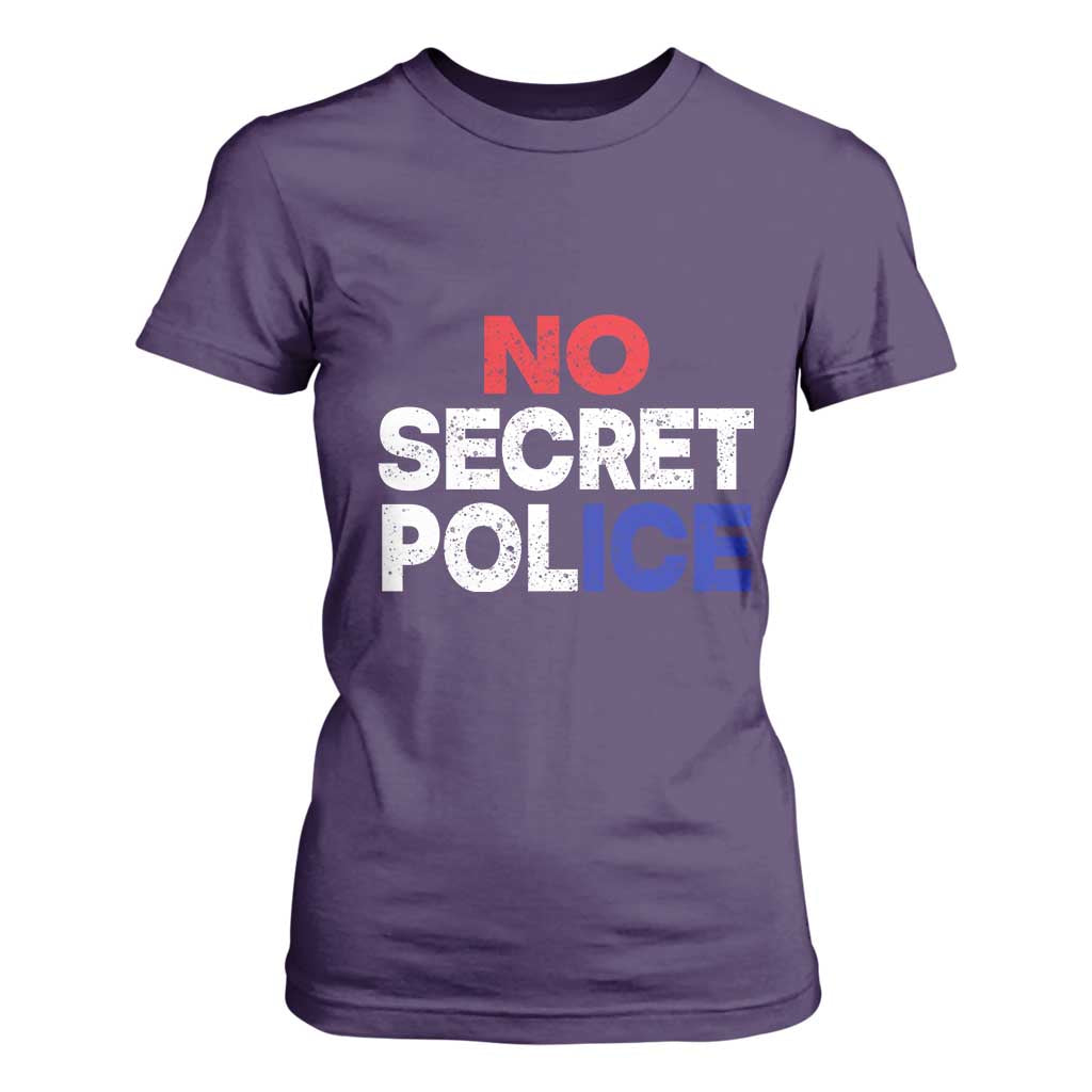 Subtle Abolish Ice T Shirt For Women No Secret Police TS10 Purple Print Your Wear