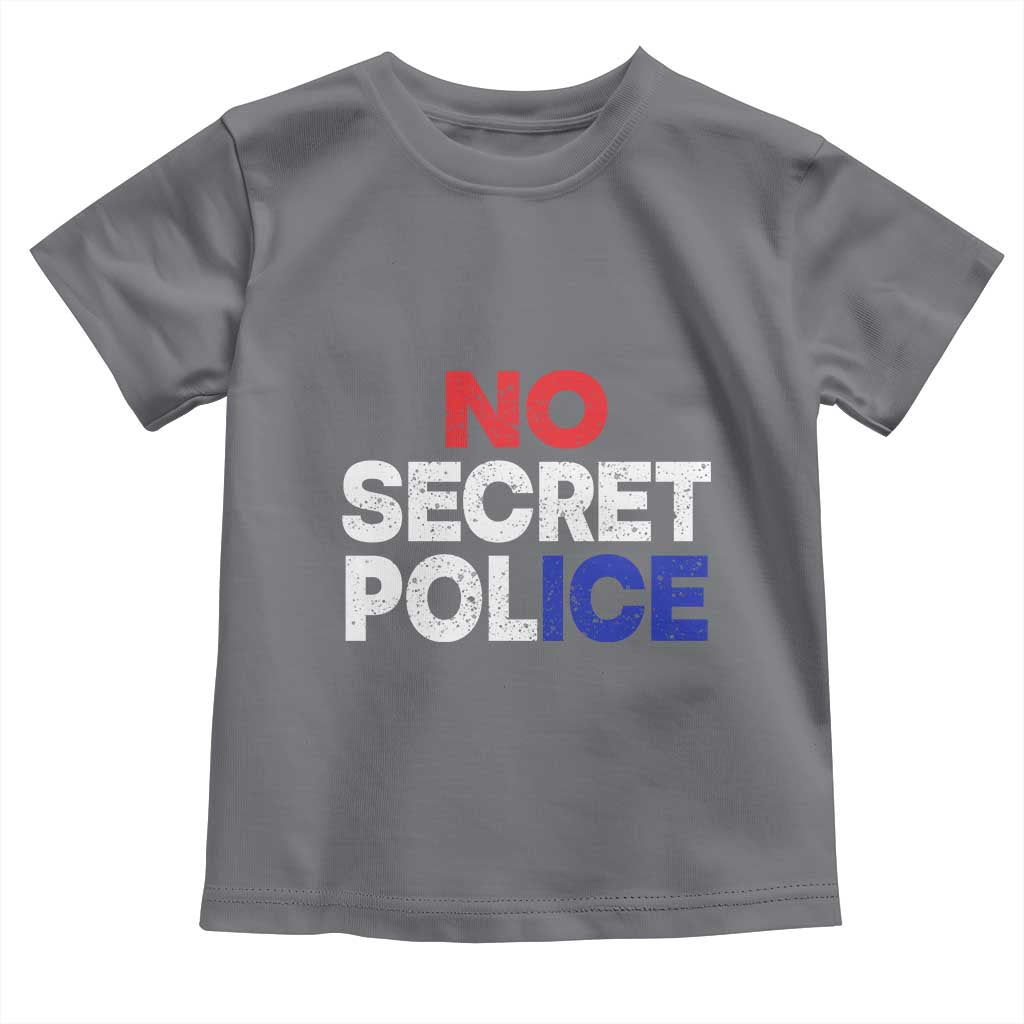 Subtle Abolish Ice Toddler T Shirt No Secret Police TS10 Charcoal Print Your Wear