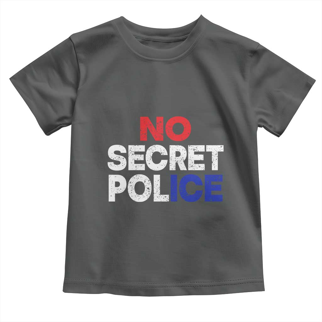 Subtle Abolish Ice Toddler T Shirt No Secret Police TS10 Dark Heather Print Your Wear