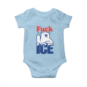 Fck Ice Baby Onesie Get The Fck Out Of Minneapolis Polar Bear TS10 Light Blue Print Your Wear