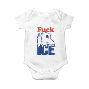 Fck Ice Baby Onesie Get The Fck Out Of Minneapolis Polar Bear TS10 White Print Your Wear