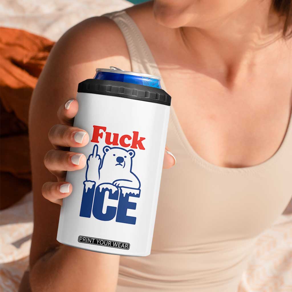 Fck Ice 4 in 1 Can Cooler Tumbler Get The Fck Out Of Minneapolis Polar Bear TS10 Print Your Wear