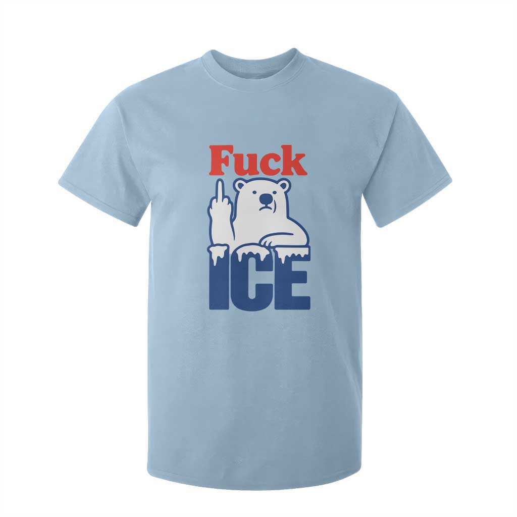 Fck Ice T Shirt For Kid Get The Fck Out Of Minneapolis Polar Bear TS10 Light Blue Print Your Wear