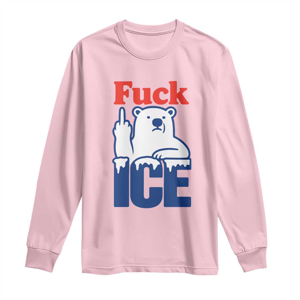 Fck Ice Long Sleeve Shirt Get The Fck Out Of Minneapolis Polar Bear TS10 Light Pink Print Your Wear