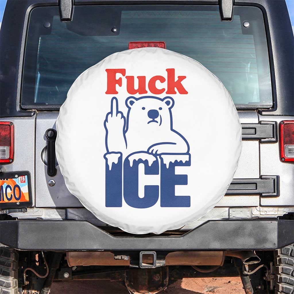 Fck Ice Spare Tire Cover Get The Fck Out Of Minneapolis Polar Bear TS10 No hole White Print Your Wear