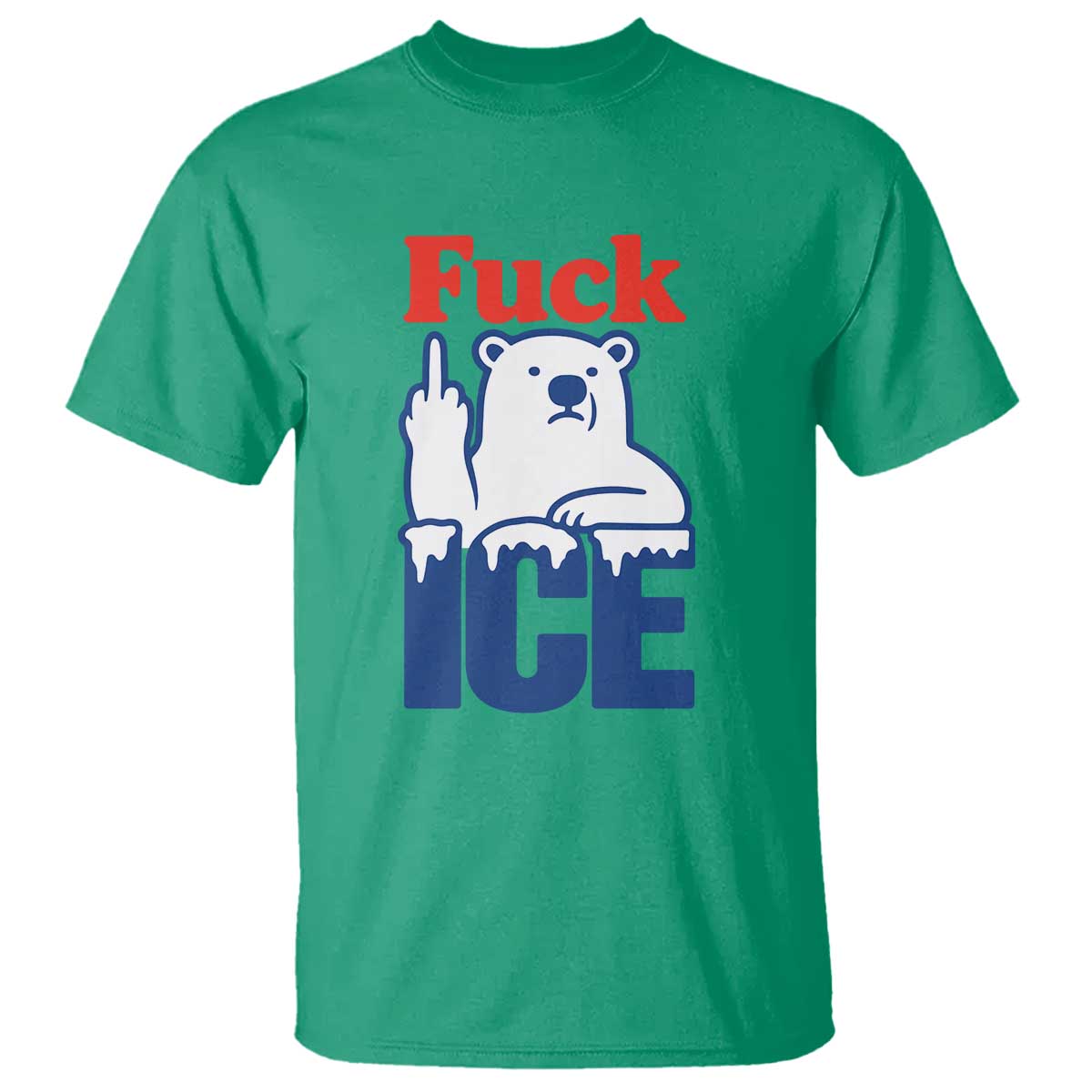 Fck Ice T Shirt Get The Fck Out Of Minneapolis Polar Bear TS10 Irish Green Print Your Wear
