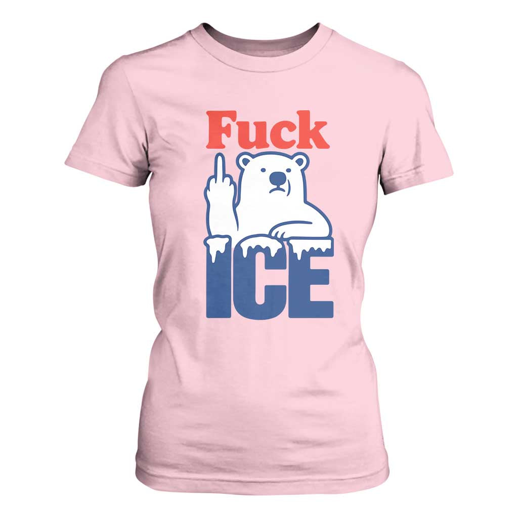 Fck Ice T Shirt For Women Get The Fck Out Of Minneapolis Polar Bear TS10 Light Pink Print Your Wear