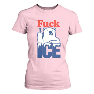 Fck Ice T Shirt For Women Get The Fck Out Of Minneapolis Polar Bear TS10 Light Pink Print Your Wear