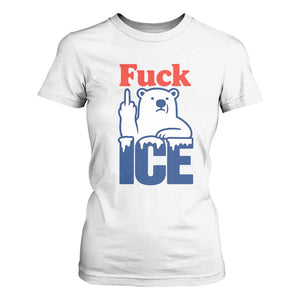 Fck Ice T Shirt For Women Get The Fck Out Of Minneapolis Polar Bear TS10 White Print Your Wear