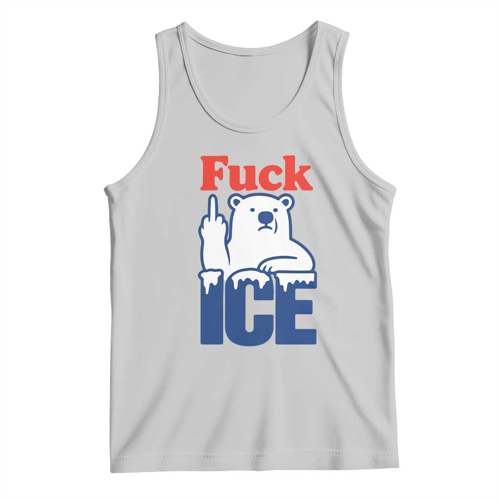 Fck Ice Tank Top Get The Fck Out Of Minneapolis Polar Bear TS10 Ash Print Your Wear