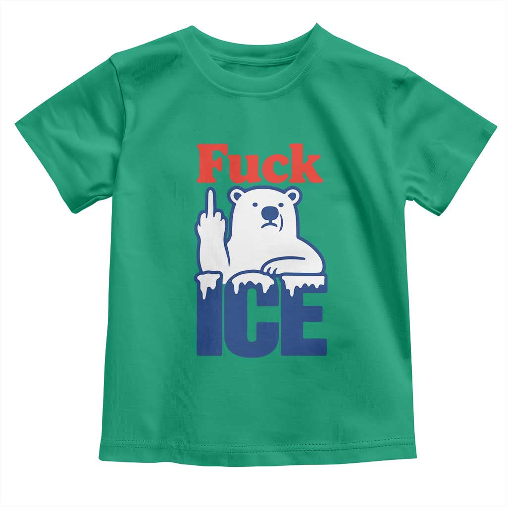 Fck Ice Toddler T Shirt Get The Fck Out Of Minneapolis Polar Bear TS10 Irish Green Print Your Wear