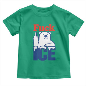 Fck Ice Toddler T Shirt Get The Fck Out Of Minneapolis Polar Bear TS10 Irish Green Print Your Wear
