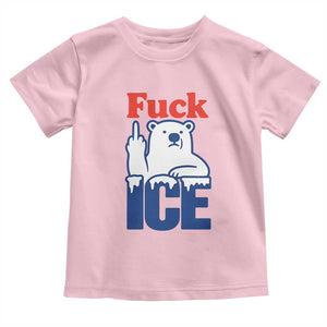 Fck Ice Toddler T Shirt Get The Fck Out Of Minneapolis Polar Bear TS10 Light Pink Print Your Wear