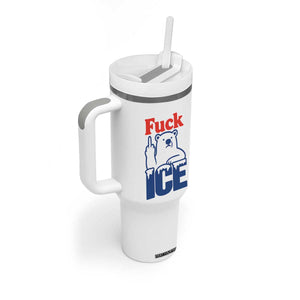Fck Ice Tumbler With Handle Get The Fck Out Of Minneapolis Polar Bear TS10 Print Your Wear