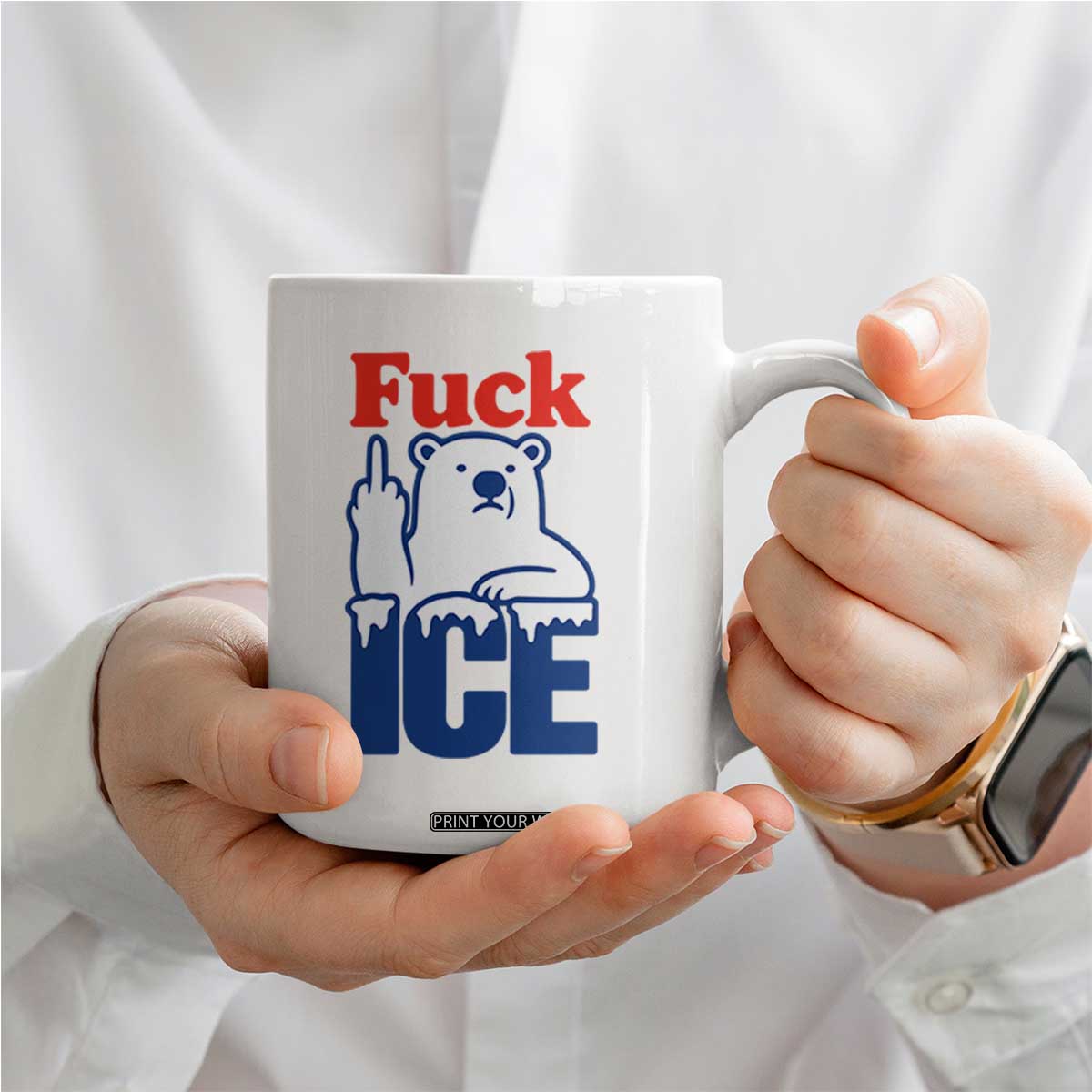 Fck Ice Coffee Mug Get The Fck Out Of Minneapolis Polar Bear TS10 Print Your Wear