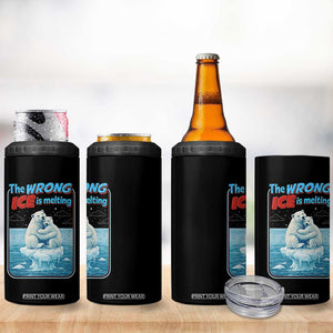 Fck Ice 4 in 1 Can Cooler Tumbler The Wrong Ice Is Melting Polar Bear Social Justice TS10 Print Your Wear