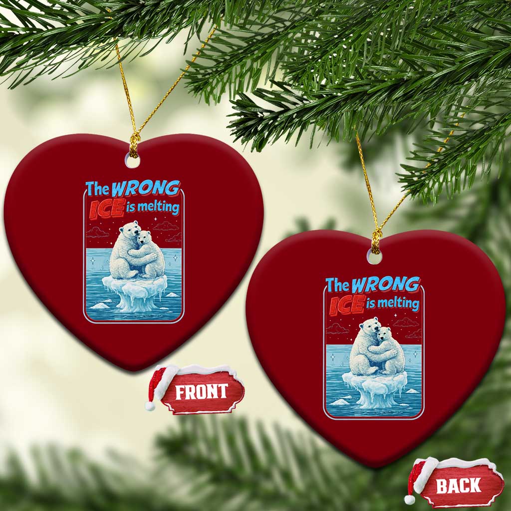 Fck Ice Ceramic Ornament The Wrong Ice Is Melting Polar Bear Social Justice TS10 Print Your Wear