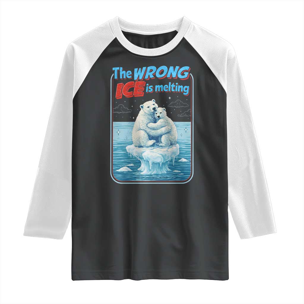 Fck Ice Raglan Shirt The Wrong Ice Is Melting Polar Bear Social Justice TS10 Black White Print Your Wear