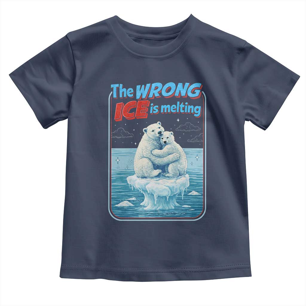 Fck Ice Toddler T Shirt The Wrong Ice Is Melting Polar Bear Social Justice TS10 Navy Print Your Wear