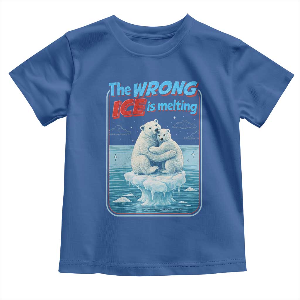 Fck Ice Toddler T Shirt The Wrong Ice Is Melting Polar Bear Social Justice TS10 Royal Blue Print Your Wear