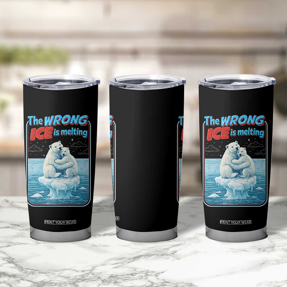 Fck Ice Tumbler Cup The Wrong Ice Is Melting Polar Bear Social Justice TS10 Print Your Wear