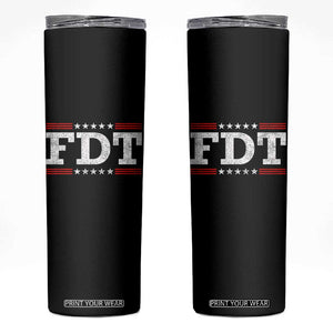 FDT Skinny Tumbler Resistance Resist Tyranny Support TS10 Black Print Your Wear