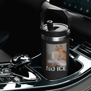 Funny Cat Meme No Ice Flip Straw Tumbler Subtle FDT Political Satire Satirical Humor TS10 Print Your Wear