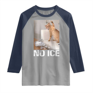 Funny Cat Meme No Ice Raglan Shirt Subtle FDT Political Satire Satirical Humor TS10 Sport Gray Navy Print Your Wear