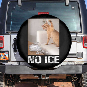 Funny Cat Meme No Ice Spare Tire Cover Subtle FDT Political Satire Satirical Humor TS10 No hole Black Print Your Wear