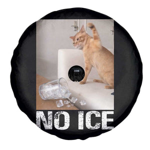 Funny Cat Meme No Ice Spare Tire Cover Subtle FDT Political Satire Satirical Humor TS10 Print Your Wear