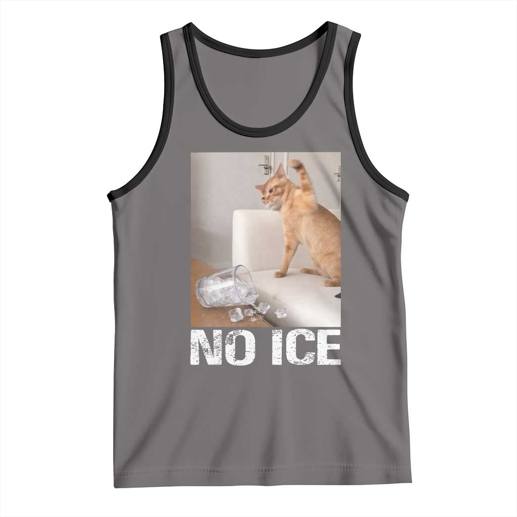 Funny Cat Meme No Ice Tank Top Subtle FDT Political Satire Satirical Humor TS10 Deep Heather Black Print Your Wear
