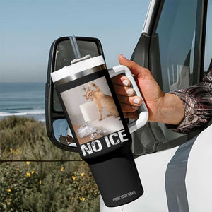 Funny Cat Meme No Ice Tumbler With Handle Subtle FDT Political Satire Satirical Humor TS10 Print Your Wear