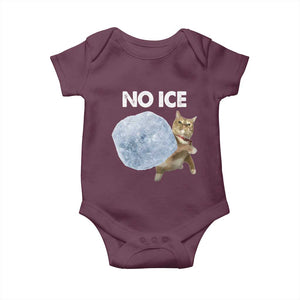 No Ice Baby Onesie Funny Cat Meme Subtle FDT Political Satire TS10 Maroon Print Your Wear