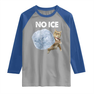 No Ice Raglan Shirt Funny Cat Meme Subtle FDT Political Satire TS10 Sport Gray Royal Print Your Wear