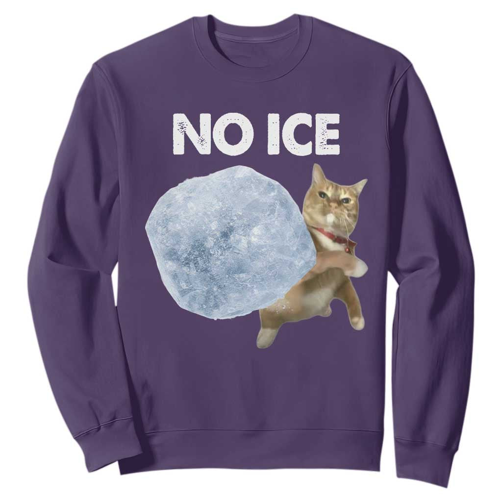 No Ice Sweatshirt Funny Cat Meme Subtle FDT Political Satire TS10 Purple Print Your Wear